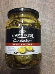 Marinated Fresh Cucumbers - Bread & Butter | 700g | Always Fresh | YG-009364-PD-051523